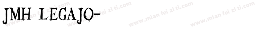 jmh legajo字体转换